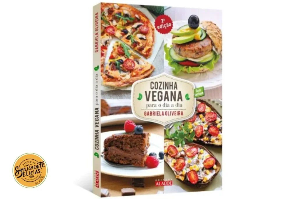 Cozinha Vegana Para o Dia a Dia Uma Análise Completa